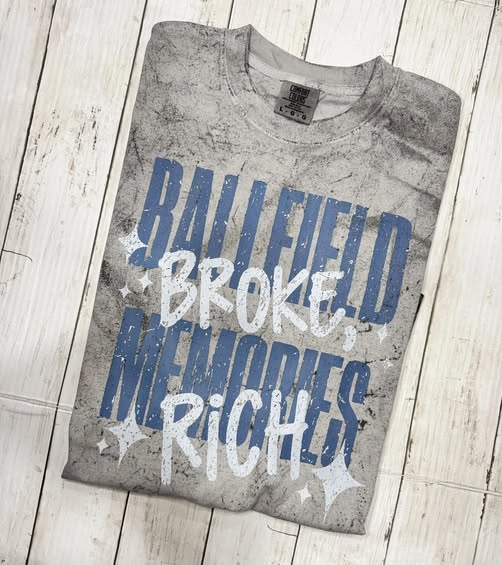 Ballfield Broke, Memories Rich Graphic Tee